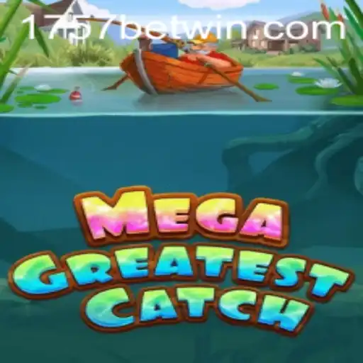 Guia Completo do Jogo MegaGreatestCatch e Seu Impacto Atual